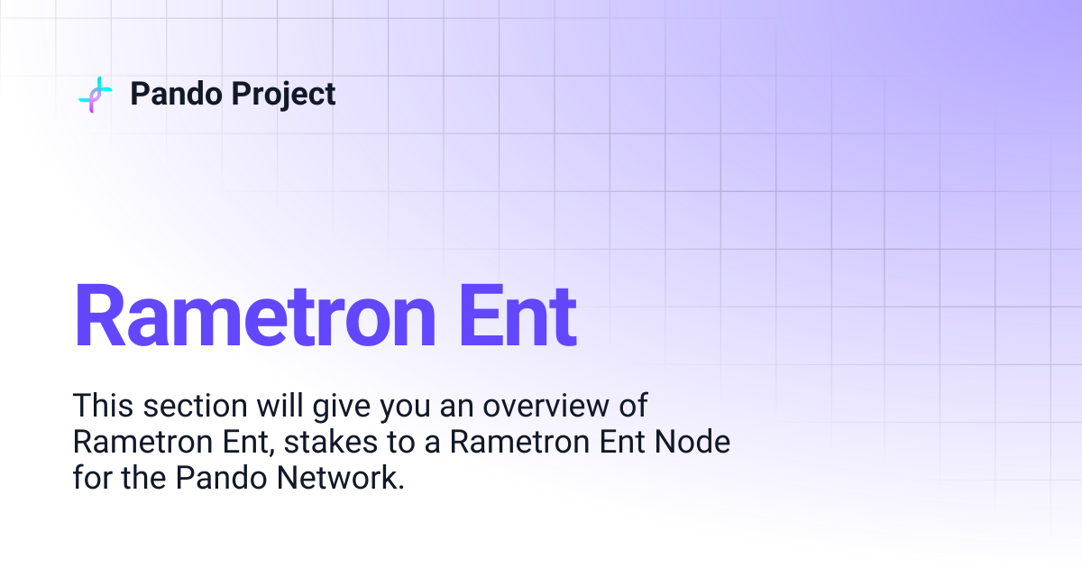 Rametron Ent | Pando Project